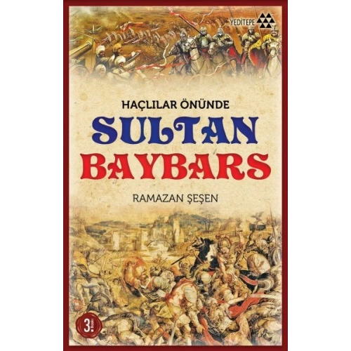 Haçlılar Önünde Sultan Baybars