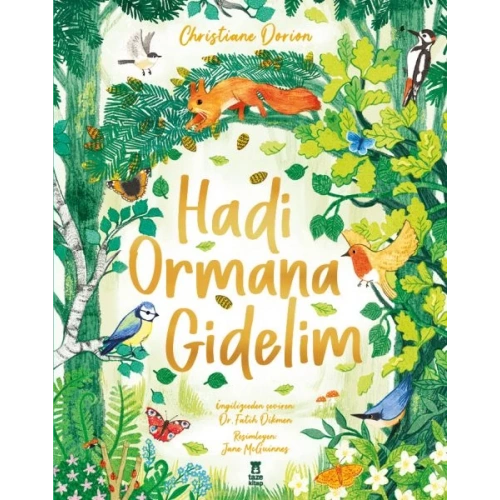 Hadi Ormana Gidelim
