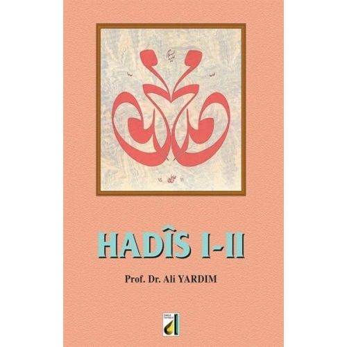 Hadis I-II