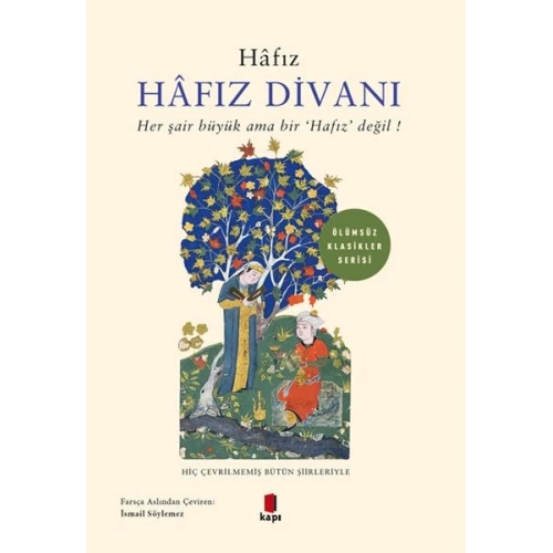 Hafız Divanı - Her Şair Büyük Ama Bir Hafız Değil!