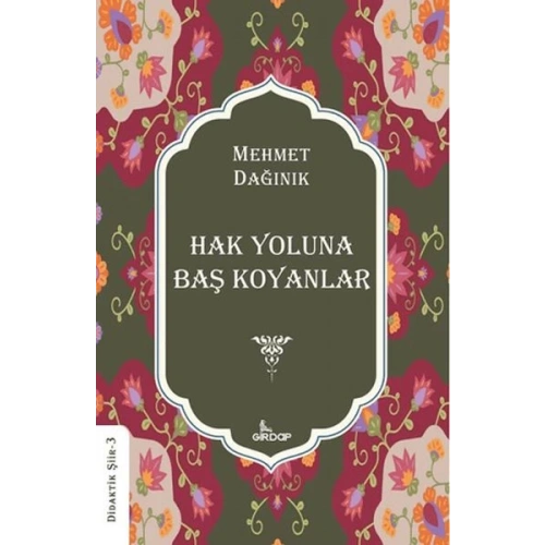 Hak Yoluna Baş Koyanlar    