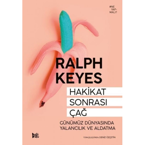 Hakikat Sonrası Çağ