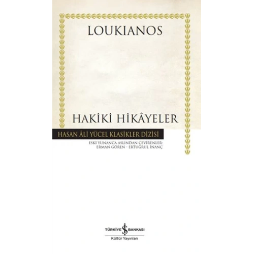 Hakiki Hikayeler - Hasan Ali Yücel Klasikleri