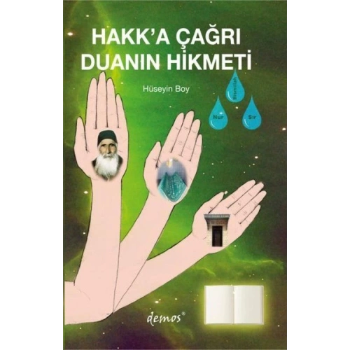 Hakk’a Çağrı Duanın Hikmeti