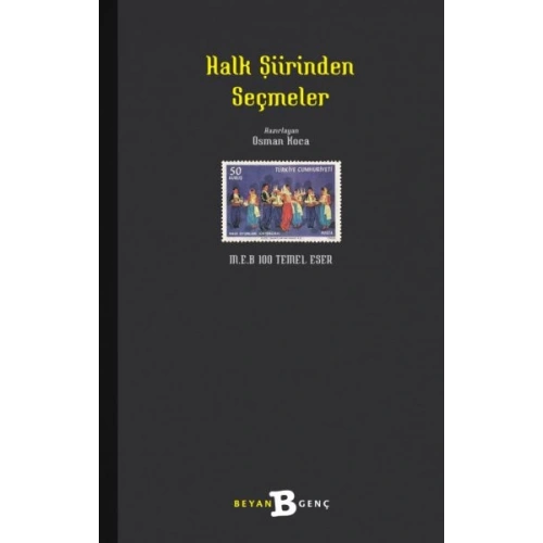 Halk Şiirinden Seçmeler