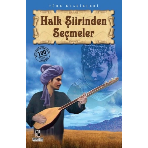 Halk Şiirinden Seçmeler
