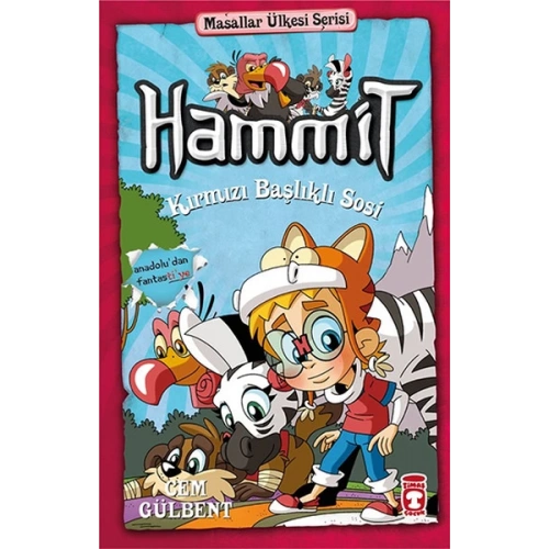 Hammit Kırmızı Başlıklı Sosi - Masallar Ülkesi Serisi