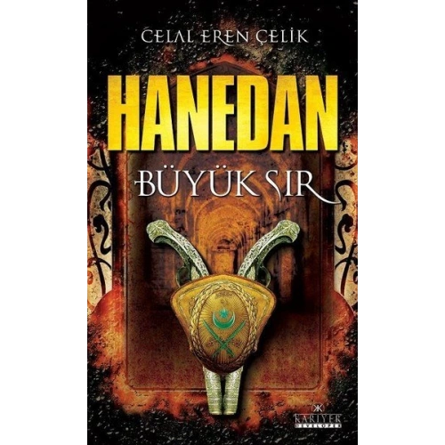 Hanedan - Büyük Sır