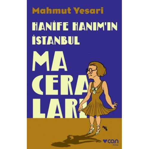 Hanife Hanım’ın İstanbul Maceraları