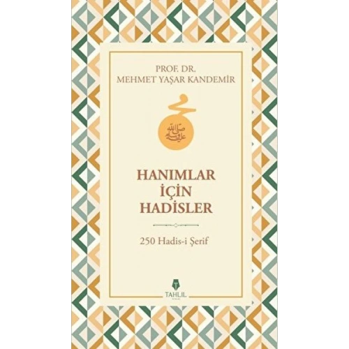 Hanımlar İçin Hadisler
