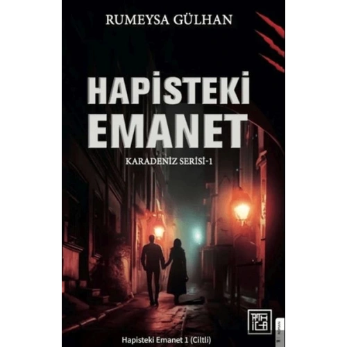 Hapisteki Emanet 1 (Ciltli)