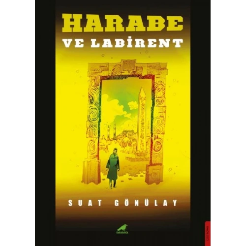 Harabe ve Labirent