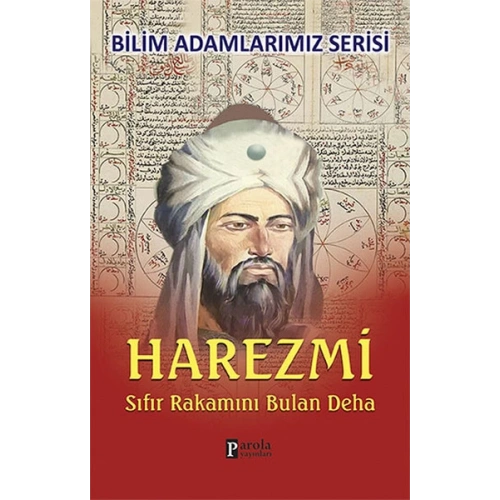 Harezmi Sıfır Rakamını Bulan Deha