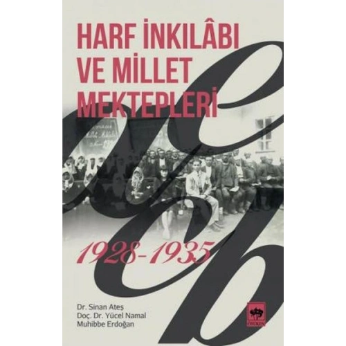 Harf İnkılabı ve Millet Mektepleri