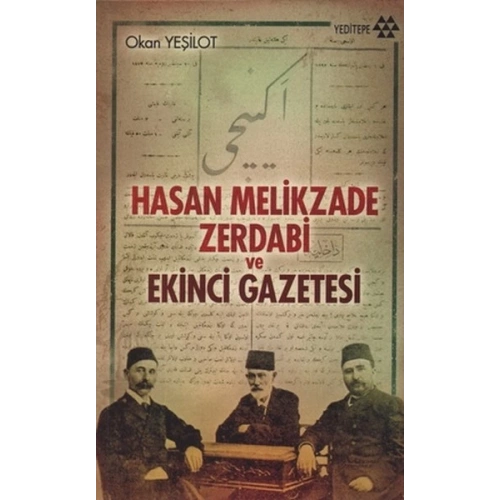 Hasan Melikzade Zerdabi ve Ekinci Gazetesi