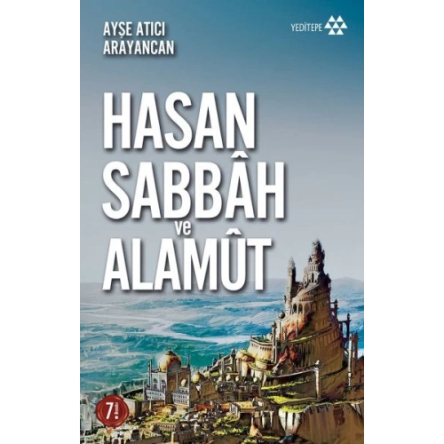 Hasan Sabbah ve Alamut