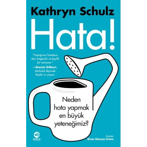 Hata! - Neden Hata Yapmak En Büyük Yeteneğimiz?