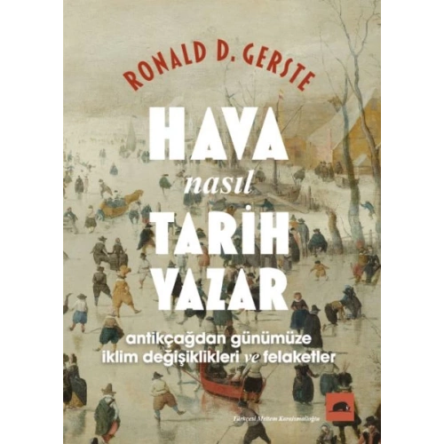 Hava Nasıl Tarih Yazar