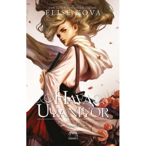 Hava Uyanıyor - Birinci Kitap