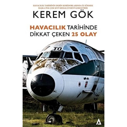 Havacılık Tarihinde Dikkat Çeken 25 Olay