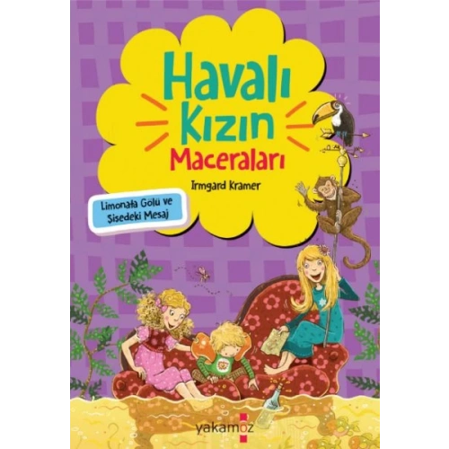 Havalı Kızın Maceraları - Limonata Gölü Ve Şişedeki Mesaj