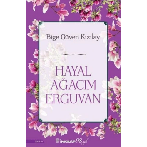 Hayal Ağacım Erguvan