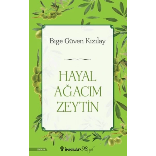 Hayal Ağacım Zeytin