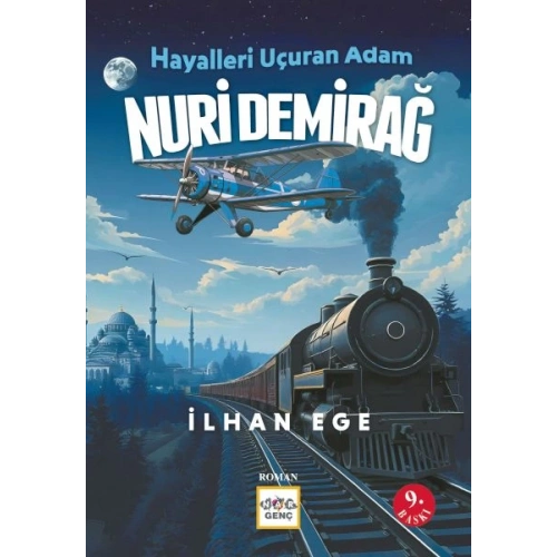 Hayalleri Uçuran Adam Nuri Demirağ
