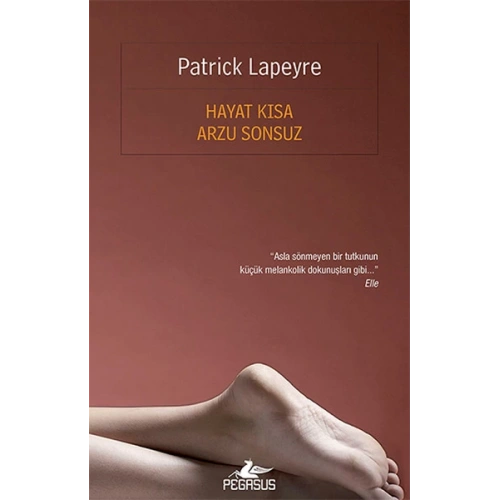 Hayat Kısa Arzu Sonsuz