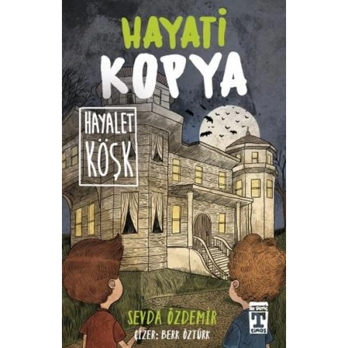 Hayati Kopya Hayalet Köşk