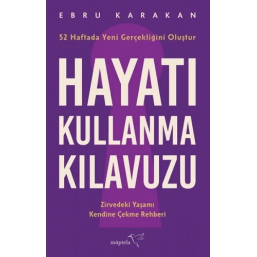 Hayatı Kullanma Kılavuzu