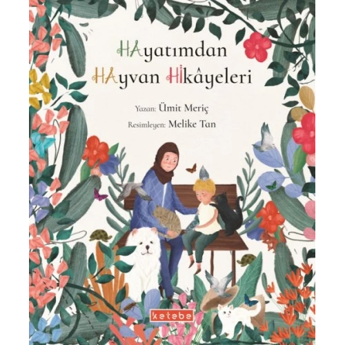 Hayatımdan hayvan Hikâyeleri