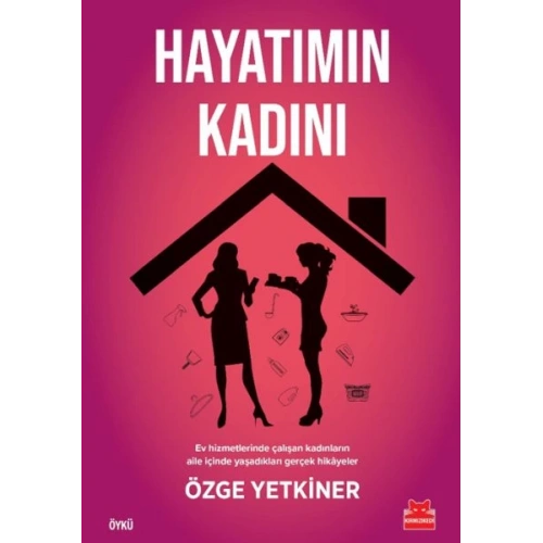 Hayatımın Kadını