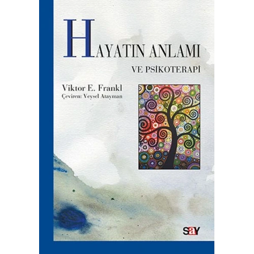 Hayatın Anlamı ve Psikoterapi
