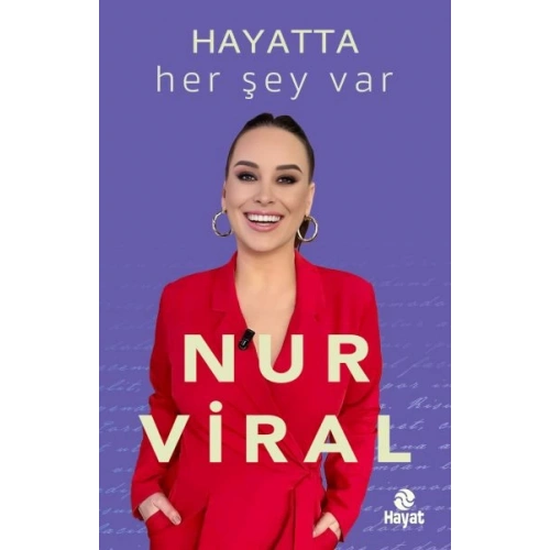 Hayatta Her Şey Var