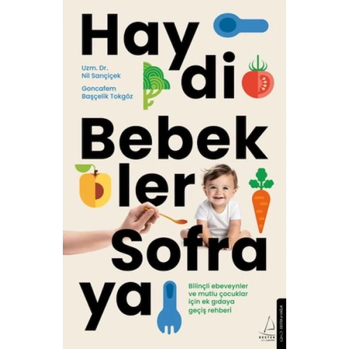 Haydi Bebekler Sofraya