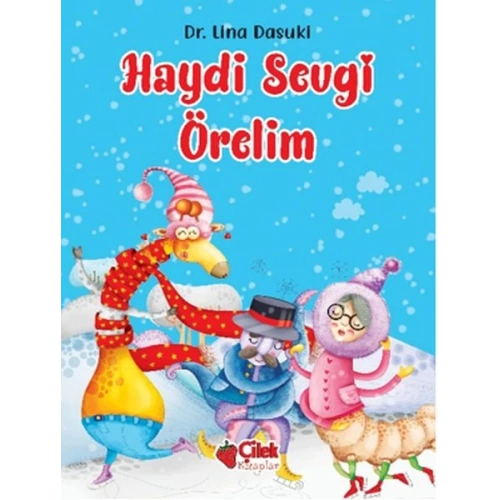 Haydi Sevgi Örelim