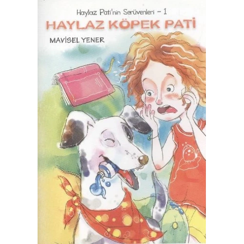 Haylaz Köpek Pati / Haylaz Patinin Serüvenleri -1