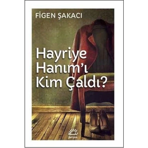 Hayriye Hanımı Kim Çaldı?