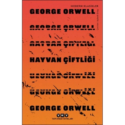 Hayvan Çiftliği - Modern Klasikler