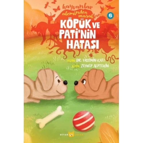 Hayvanlar Aleminden Masallar 6-Köpük ve Patinin Hatası