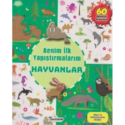 Hayvanlar - Benim İlk Yapıştırmalarım
