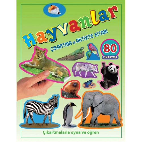Hayvanlar - Çıkartma ve Aktivite Kitabı