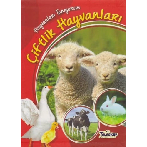 Hayvanları Tanıyorum Çiftlik Hayvanları