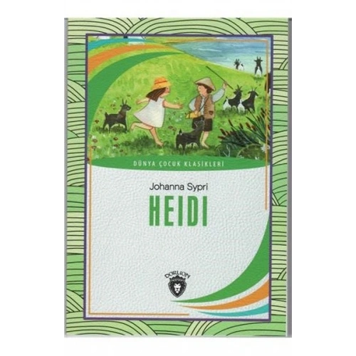 Heidi Dünya Çocuk Klasikleri (7-12 Yaş)