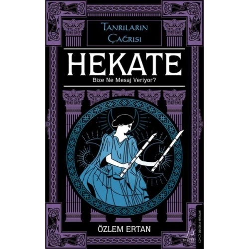 Hekate Bize Ne Mesaj Veriyor-Tanrıların Çağrısı