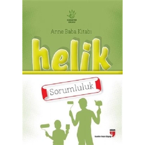 Helik - Sorumluluk / Anne Baba Kitabı