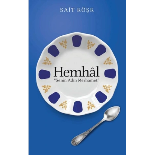 Hemhal Senin Adın Merhamet