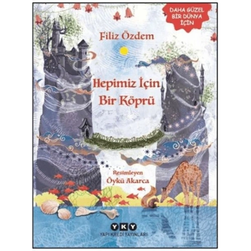 Hepimiz İçin Bir Köprü