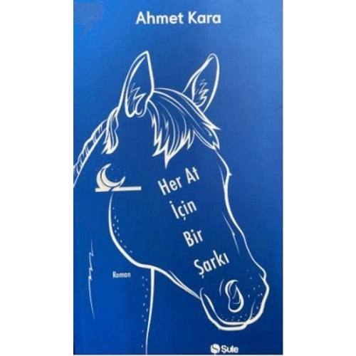 Her At İçin Bir Şarkı